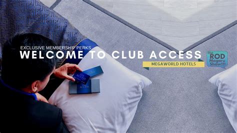 (LIFESTYLE) Welcome to The Megaworld's CLUB ACCESS, .